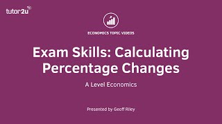 Exam Skills: Calculating Percentage Changes Wealth