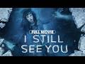 I Still See You (2018) | Full Movie | Bella Thorne, Richard Harmon, Dermot Mulroney
