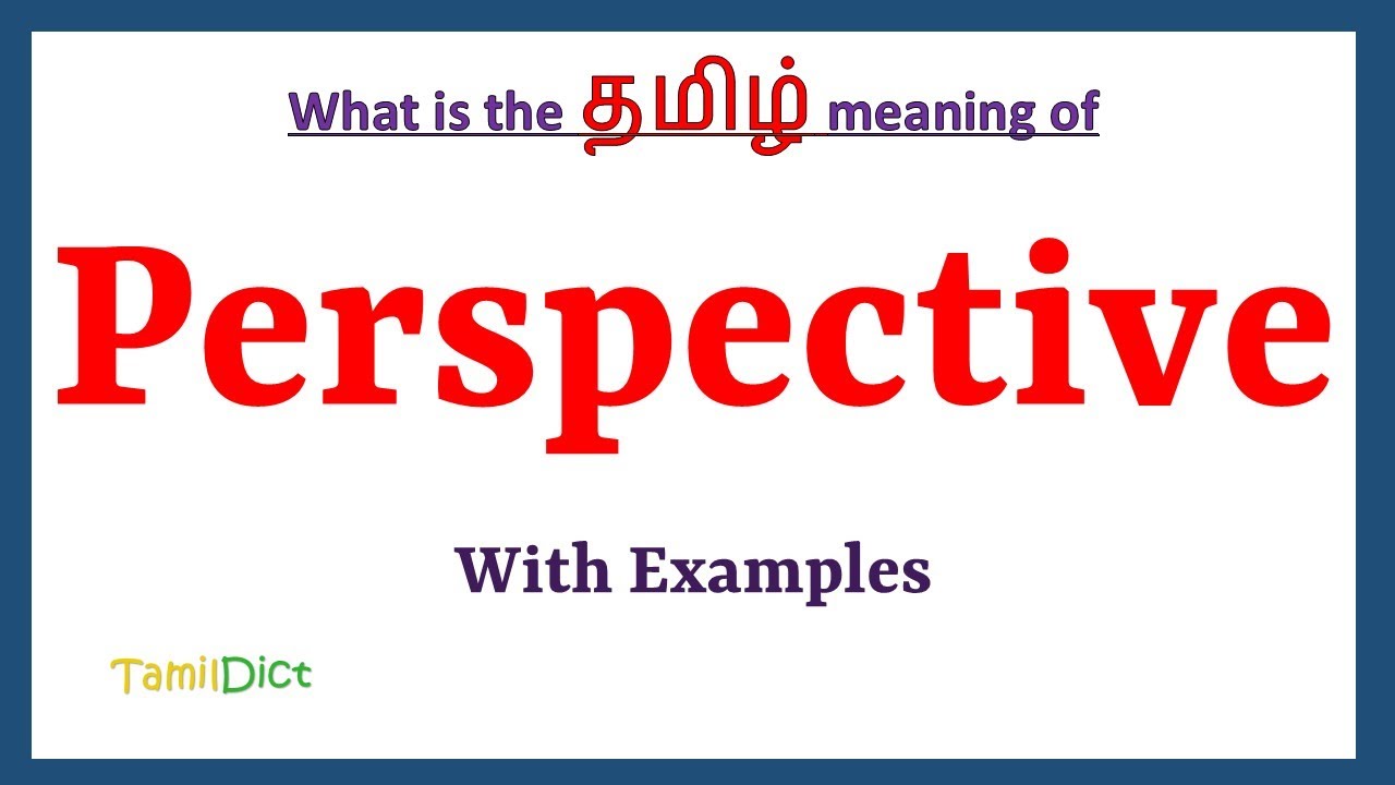perspective-meaning-in-tamil-perspective-in-tamil-perspective-in