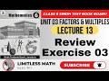 Class 6 Math Review Exercise 03 (Complete) | Unit 03: Factors and Multiples | STBB  Lecture 13