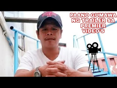 Video: Paano Gumawa Ng Isang Trailer Sa