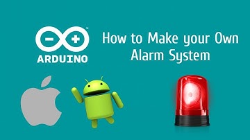 How to Make an Alarm System in Arduino