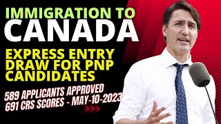 Canada Invites 589 PNP Candidates to Apply for PR in Latest Express Entry Draw - May 2023