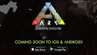 ARK: Survival Evolved Mobile Gameplay Android / iOS (Trailer) screenshot 3