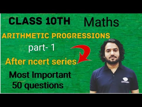 Ch-5 Arithmetic progressions // class 10th // Maths // Part-1 - YouTube