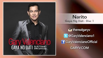 Gary Valenciano Gaya Ng Dati Album - Narito