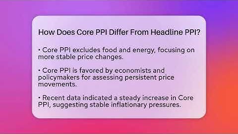 How Does Core PPI Differ From Headline PPI? | Inflation Insight Channel News