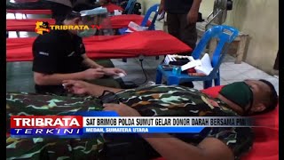 SAT BRIMOB POLDA SUMUT GELAR DONOR DARAH BERSAMA PMI