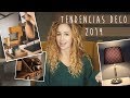 TENDENCIAS DECO 2019 | estelamaca