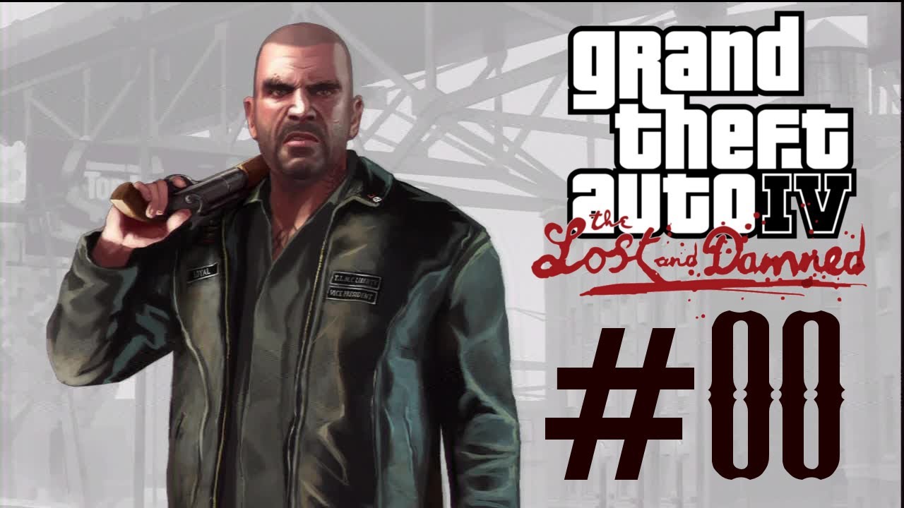 Grand Theft Auto The Lost and Damned ⌠PS3⌡ Part 0 Clean & Serene