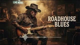 Midnight Roads & Broken Souls | Southern Roadhouse Blues Vol 49