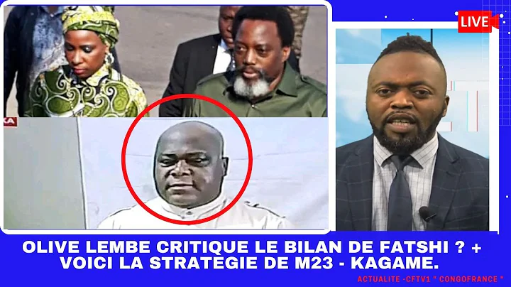 ACTUALITE 26 12 OLIVE LEMBE CRITIQUE LE BILAN DE F...
