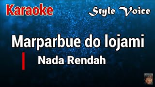 Karaoke : Marparbue Do Lojami Nada Rendah