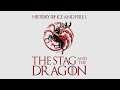 The Stag and the Dragon (History of Ice and Fire I)