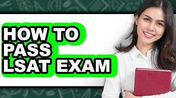 How To Pass LSAT Exam (The Only Way)