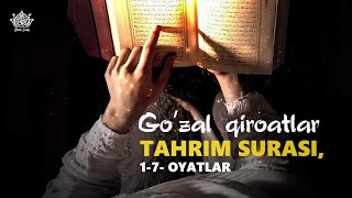 Tahrim surasi | Go`zal qiroatlar |  Surah At Tahrim