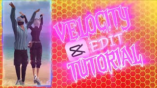 Velocity Edit Tutorial || ÇÂPçÚT || #velocity #tutorial #capcut