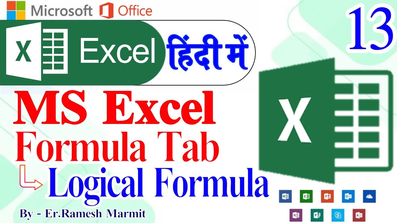 MS Excel-13 | Formula Tab | Logical Formula - YouTube