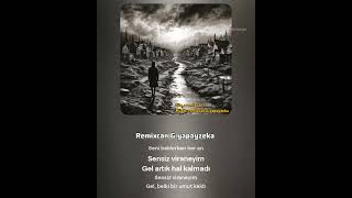 Remixcan & Yapayzeka - Sensiz Viraneyim Şfet I Üzik