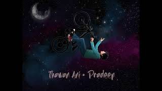 Video thumbnail of "Thawan Ani | Pradeep | Official Audio"