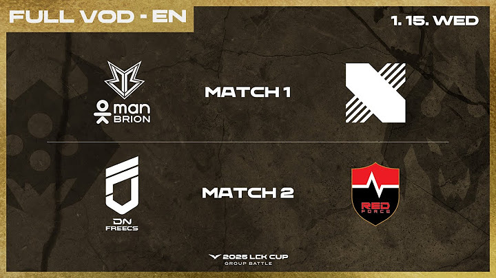 BRO vs DRX - DNF vs NS | 2025 LCK CUP Group Battle