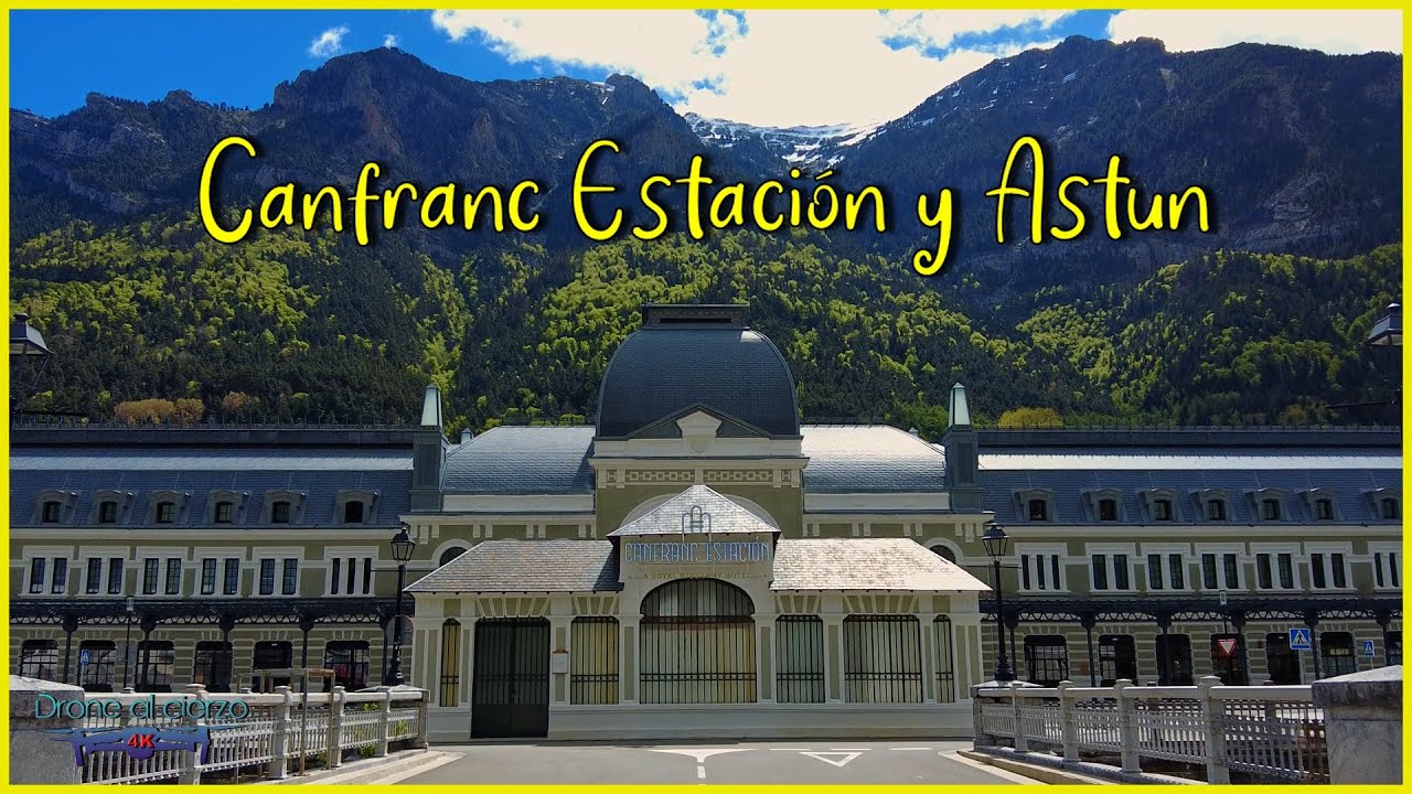 #090 Canfranc estación y Astun, Pirineos