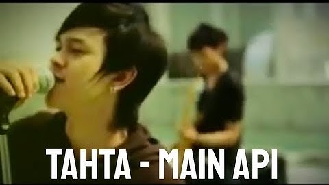 Tahta Band - Main Api (Original MV)