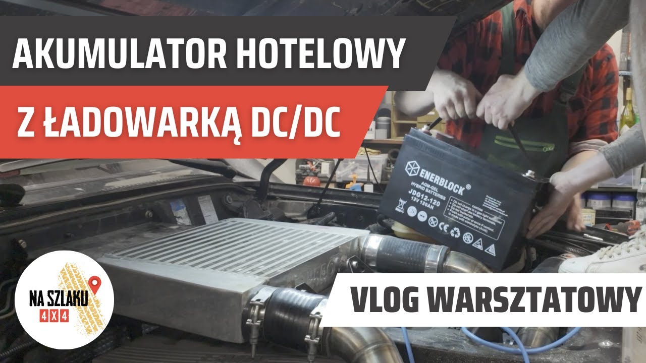 Zasilanie awaryjne w samochodzie: montaż dodatkowego akumulatora i ładowarki DC/DC pod maską Patrola