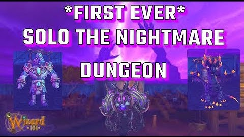 *FIRST EVER* Wizard101: Solo The Nightmare (Wallaru Final Dungeon)