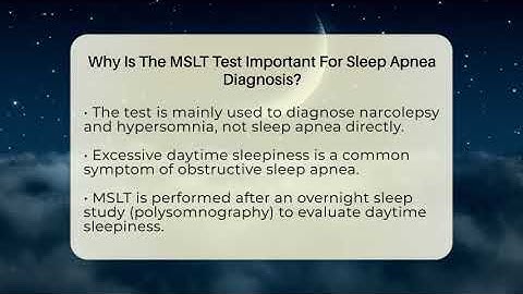 Why Is The MSLT Test Important For Sleep Apnea Diagnosis? - Sleep Apnea Support Network