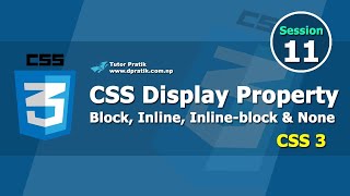CSS Display Property - Block, Inline, Inline-Block & None Session 11 | Tutor Pratik