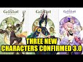 ALL NEW 3.0 CHARACTERS & PATCH NOTES (Reaction) | Genshin Impact