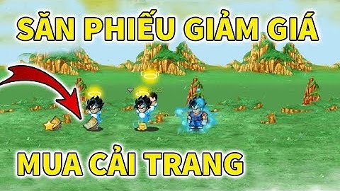 Đi Con Đường Rắn Độc Săn Phiếu Giảm Giá...Mua Cải Trang | Ngọc Rồng Online