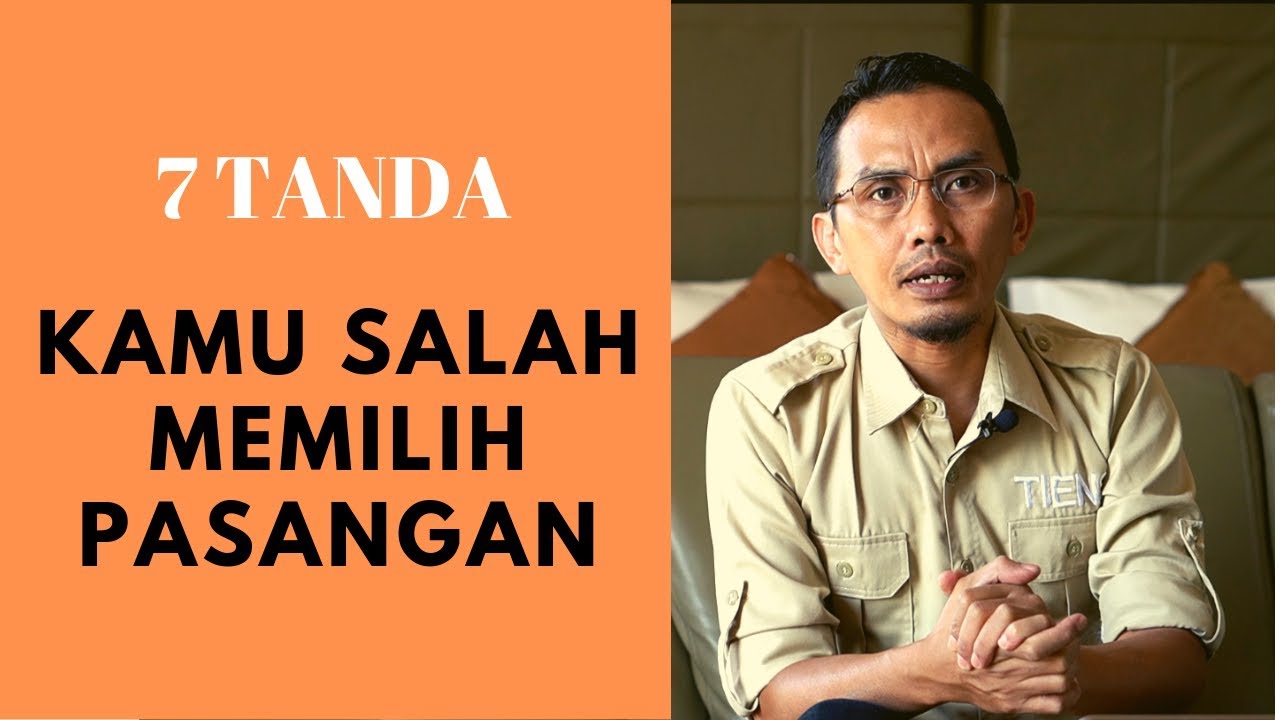 7 Tanda Kamu memilih pasangan yang SALAH ! (( Sharing santai))
