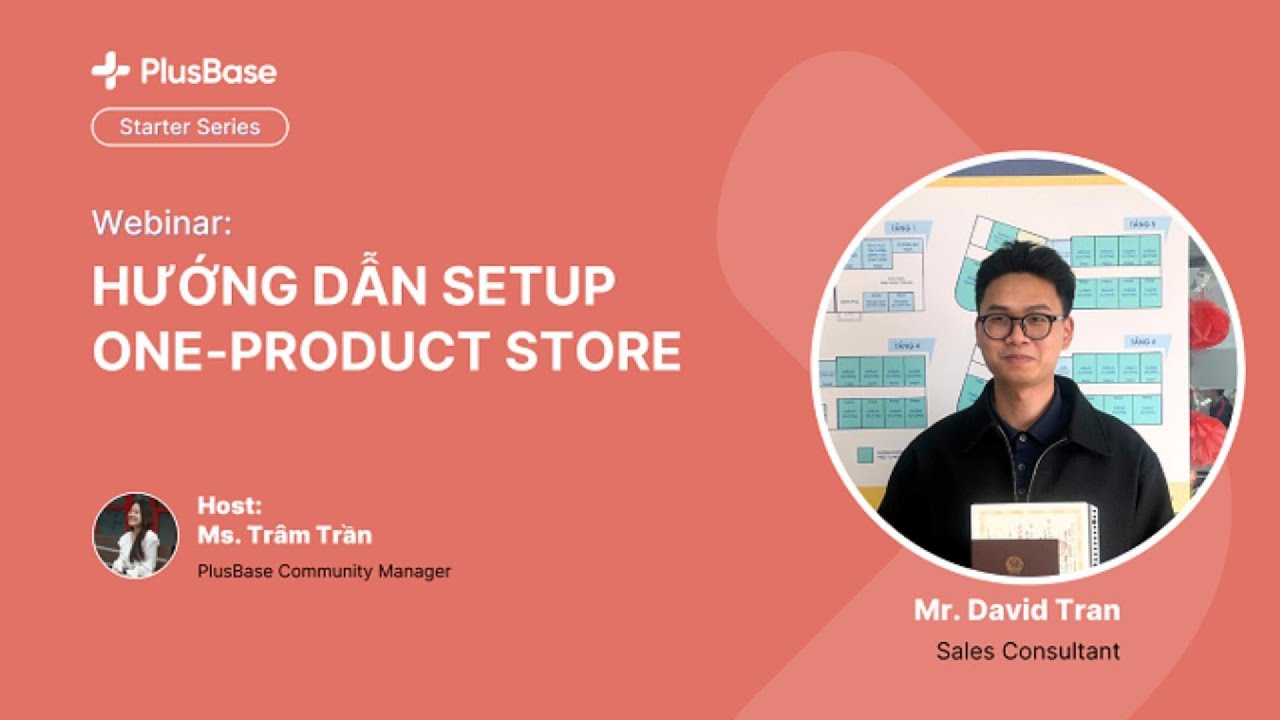 Starter Series #1: Setup One-Product Store trên PlusBase | Hướng dẫn CỰC DỄ (Step by Step)
