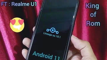 Realme U1 Lineage OS 18.1 Android 11 Custom rom | Android 11 for Realme U1 |