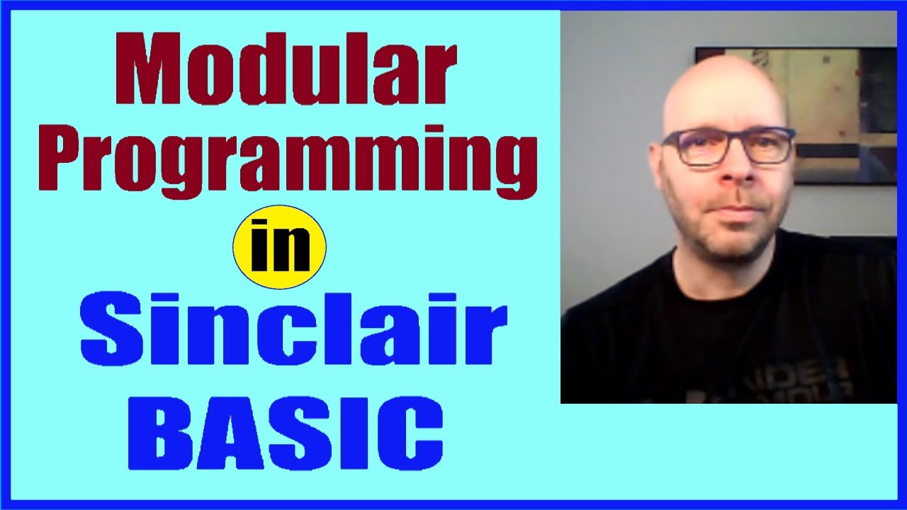 #21: Modular Programming in Sinclair BASIC - YouTube