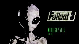 Fallout 3 - Part 5 - N O T  O F  T H I S  W O R L D