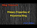 Primary Properties of Polynomial Ring | Ring Theory | BSc Maths Hindi | Examples &amp; Explanation