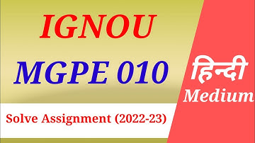 MGPE 010Solve Assignment in Hindi/Ignou Solve Assignment (2022-23)