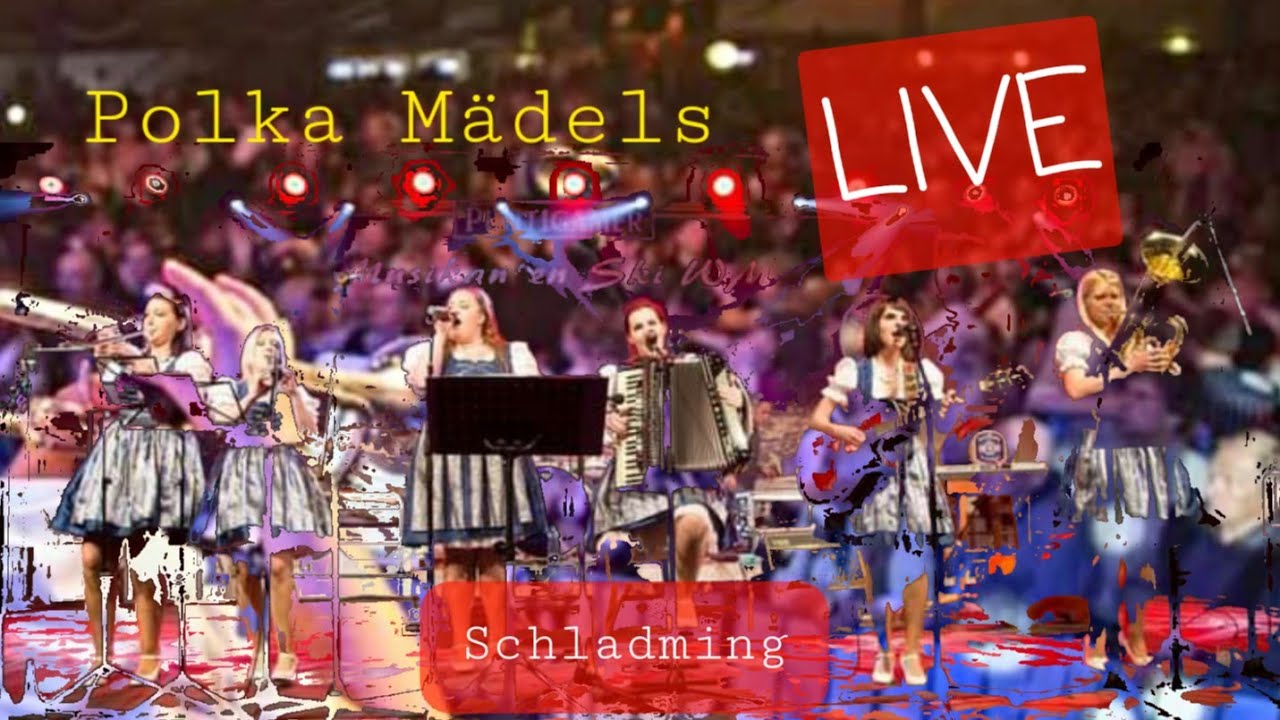 Die Oberkrainer Polka Mädels #SCHLADMING 🎥 (Kvintet slovenskih deklet) - Die ganze Show #LIVE 🎶