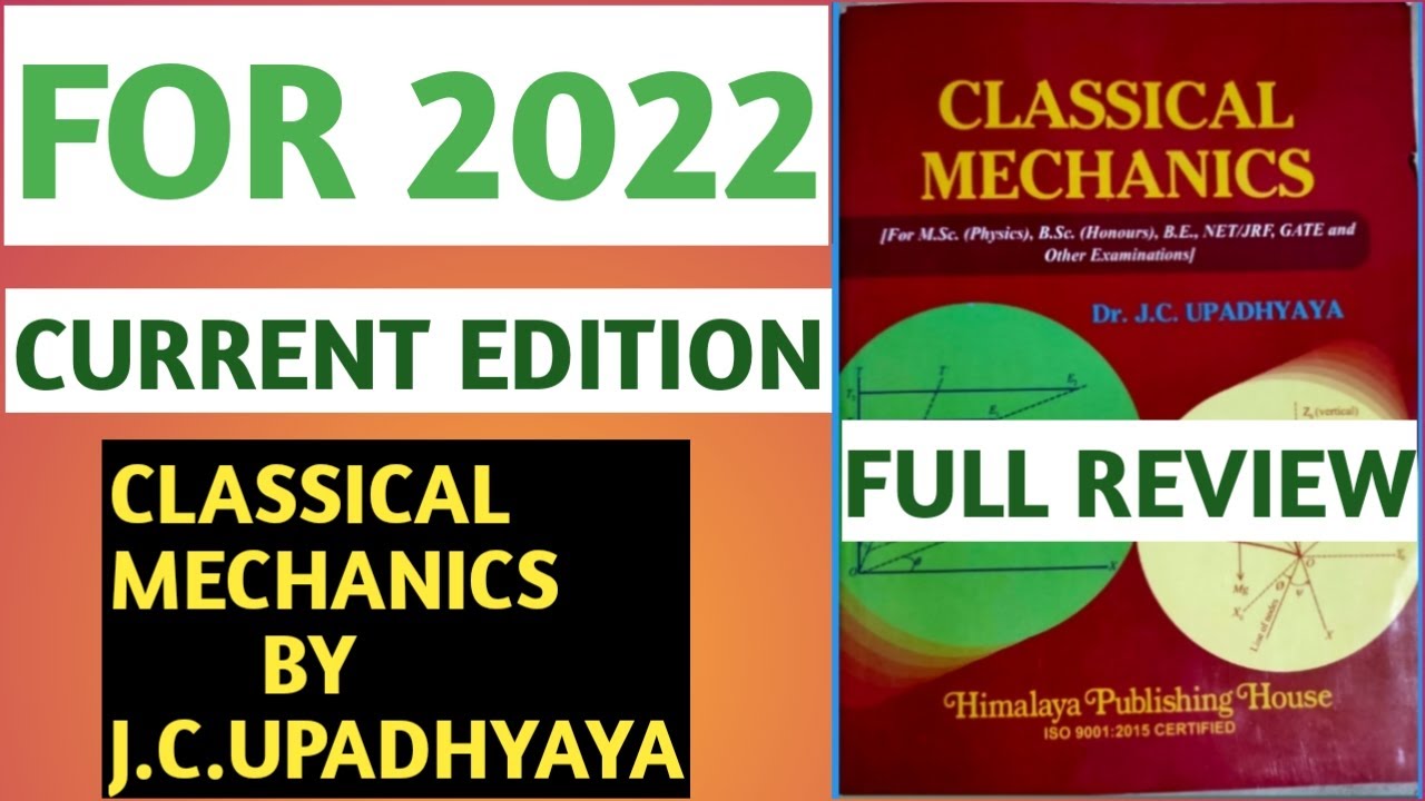 CLASSICAL MECHANICS BY J.C.UPADHYAYA BOOK REVIEW#2022 #CurrentEdition ...