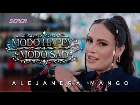 Alejandra Mango - Happy Mode Sad Mode (Official Video)