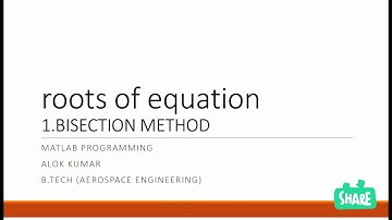 Bisection method in matlab (numerical analysis) #MATLAB