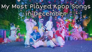 My Most Played Kpop Songs in December 2022