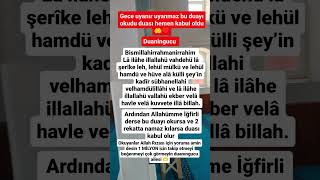 Gece uyanır oyunmaz bu duayı okudu duası hemen kabul oldu