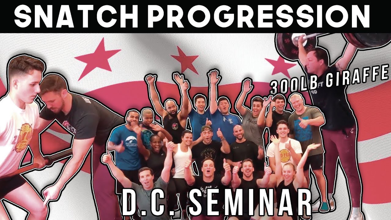 Snatch Progression Program Snatch Progression (D.C. Seminar) - YouTube