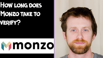 How long does Monzo take to verify