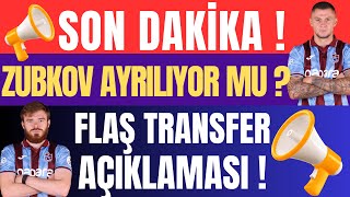 Son Dakika Zubkov Ayrılıyor Mu ? Flaş Transfer Açıklaması