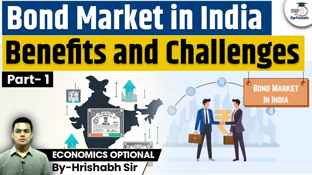 Bond Market in India: Benefits and Challenges Part- 1 | Economy ...